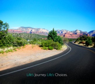 Life's Journey. Life's Choices. book cover