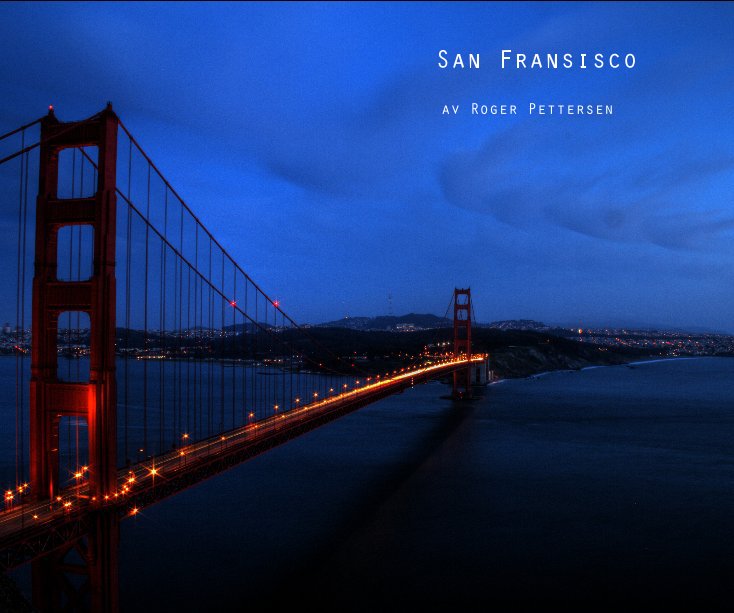 Ver San Fransisco por RPfoto