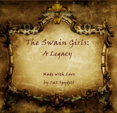 The Swain Girls: A Legacy book cover