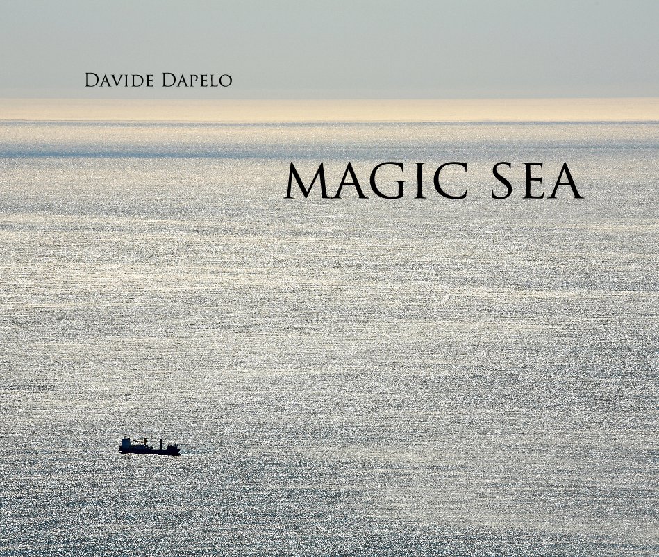 View Davide Dapelo magic sea by Davide Dapelo