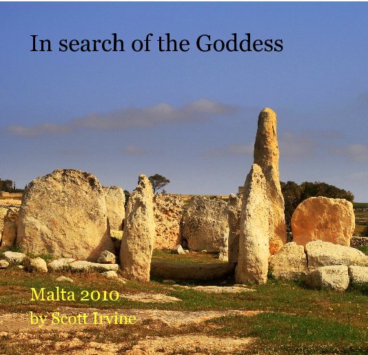 View In search of the Goddess by Scott Irvine