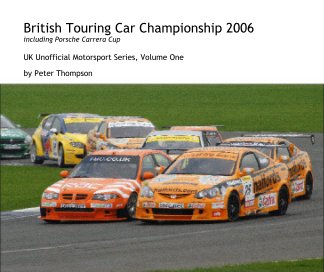 British Touring Car Championship 2006including Porsche Carrera Cup book cover