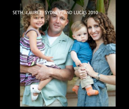 SETH, LAUREL, SYDNEY, AND LUCAS 2010 book cover