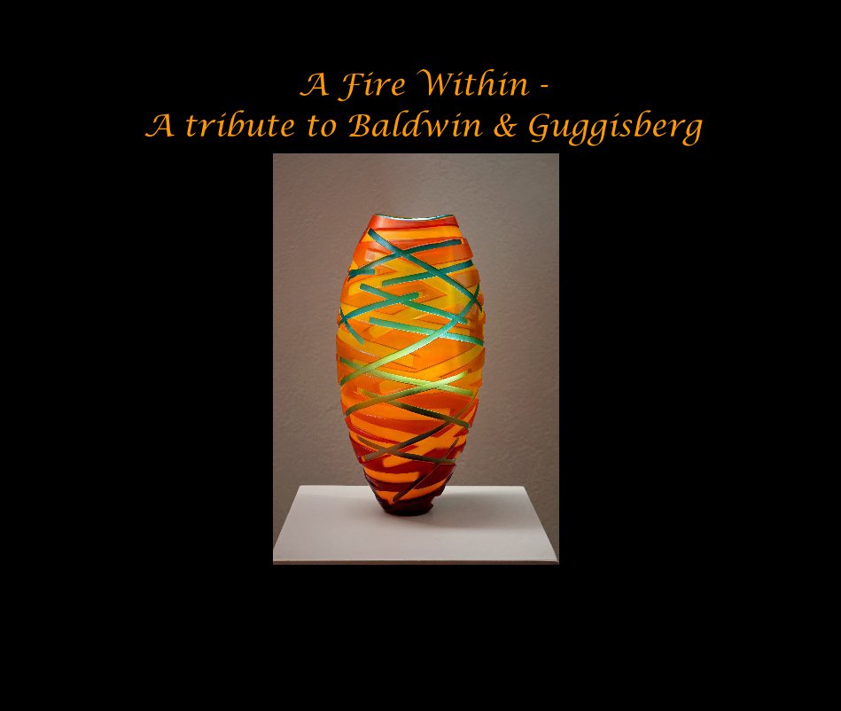 View A Fire Within - A tribute to Baldwin & Guggisberg by hyougo