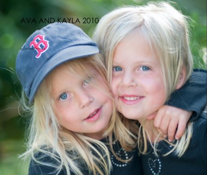 AVA AND KAYLA 2010 book cover