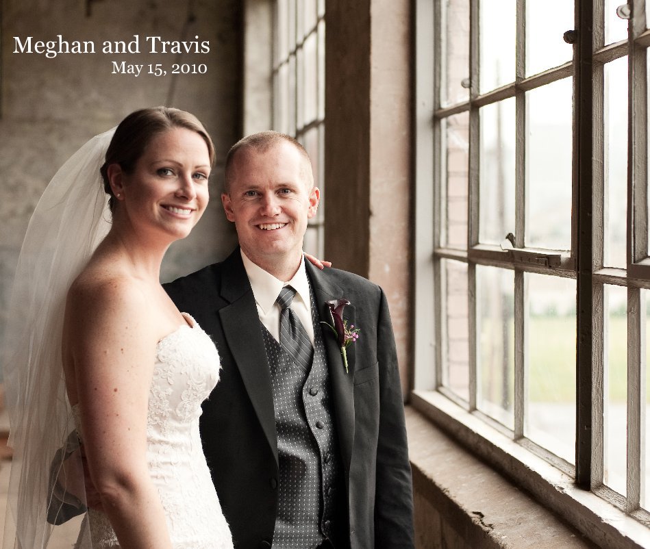 View Meghan and Travis May 15, 2010 by J. Michael Krouskop