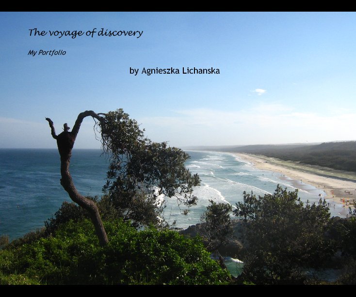 View The voyage of discovery by Agnieszka Lichanska