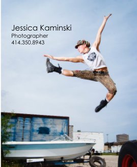 Jessica Kaminski Photographer 414.350.8943 book cover