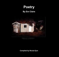 Poetry By Em Claire book cover