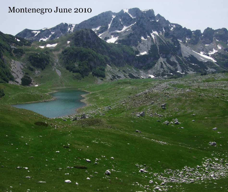 View Montenegro June 2010 by alanan0