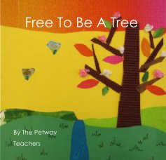 Free To Be A Tree book cover