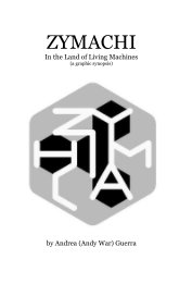 ZYMACHI In the Land of Living Machines (a graphic synopsis) book cover