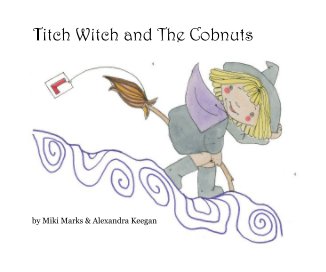 Titch Witch and The Cobnuts book cover