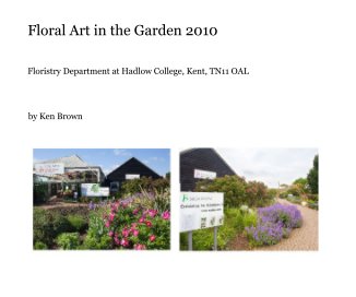 Floral Art in the Garden 2010 book cover