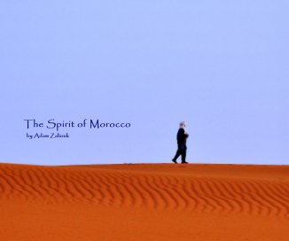 The Spirit of Morocco by Adam Zaliouk book cover