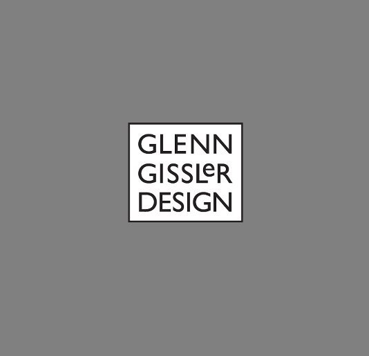 Ver Glenn Gissler Design por Glenn Gissler Design