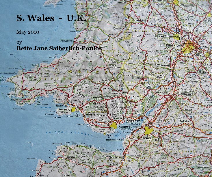 View S. Wales - U.K. by Bette Jane Saiberlich-Poulos