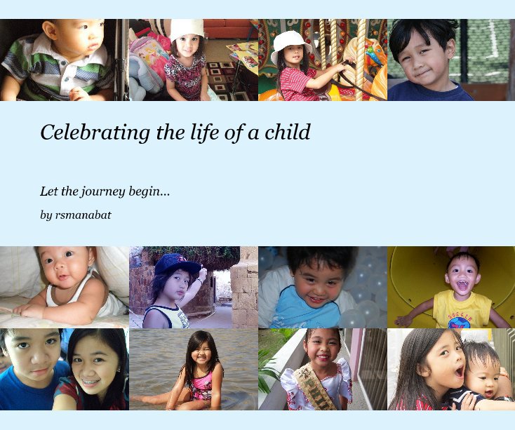 Ver Celebrating the life of a child por rsmanabat