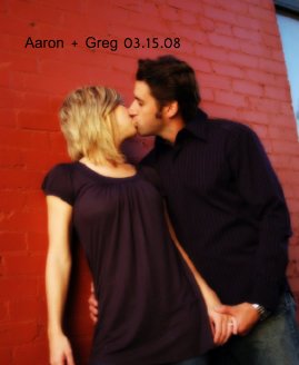 Aaron + Greg 03.15.08 book cover