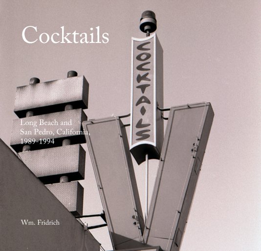 View Cocktails by Wm. Fridrich