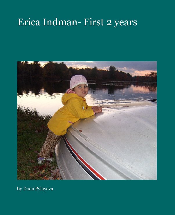 Visualizza Erica Indman- First 2 years di Dana Pylayeva