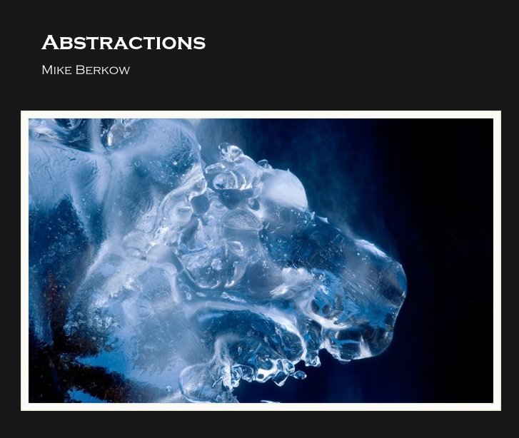 View Abstractions by Mike Berkow