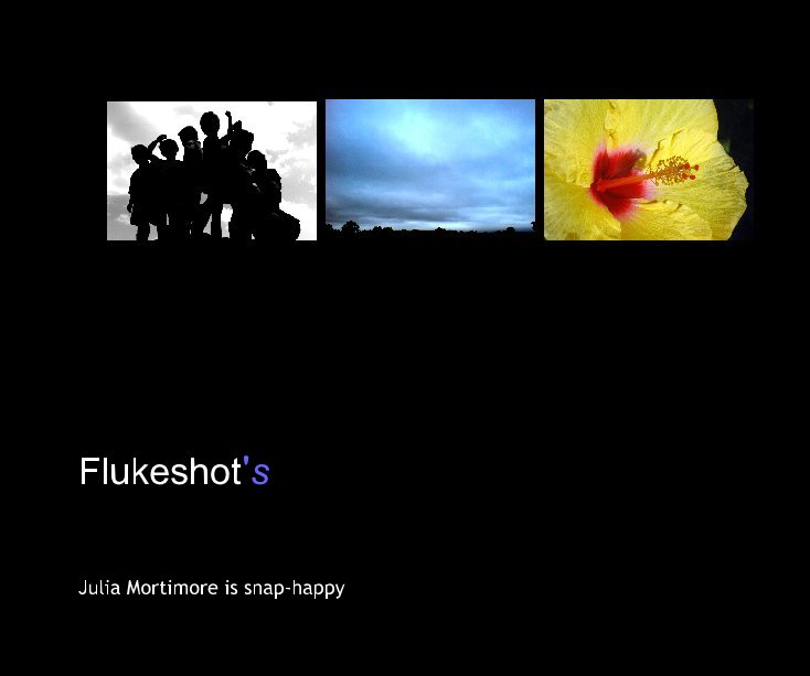 View Flukeshot's by Flikeshot