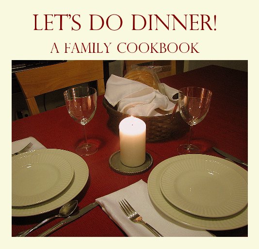 View Let's Do Dinner! by the family of Ruth Lewis