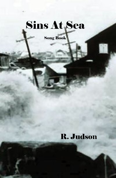 View Sins At Sea Song Book by R. Judson