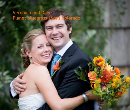 Veronica and Dave
Planet bluegrass-Lyons Colorado book cover