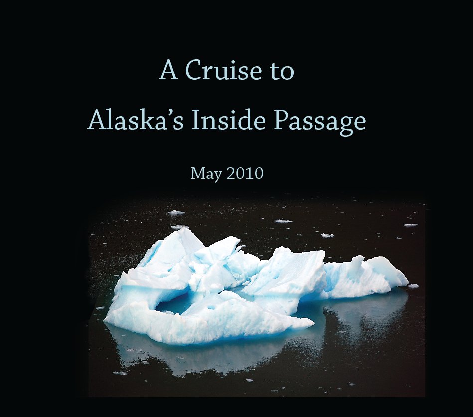 View Alaska's Inside Passage by Andrew Poulo