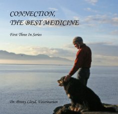 CONNECTION, THE BEST MEDICINE First Three In Series book cover