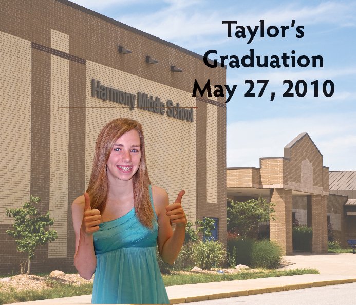 Taylor's 8th Grade Graduation nach Betty Brockelman Eich anzeigen
