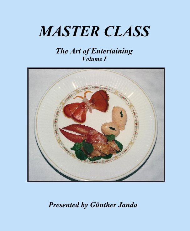 View MASTER CLASS by Presented by Günther Janda