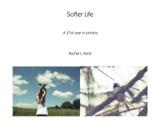 Softer Life book cover