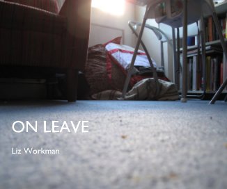 ON LEAVE Liz Workman book cover