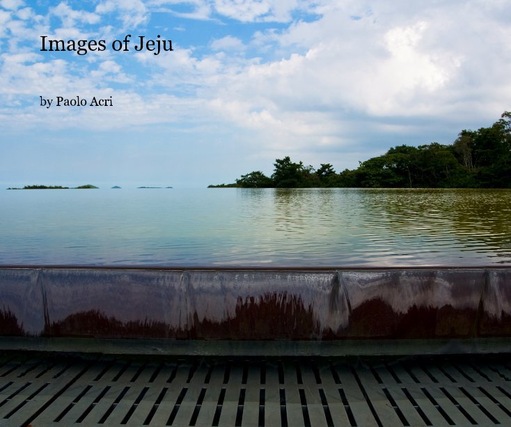 View Images of Jeju by Paolo Acri