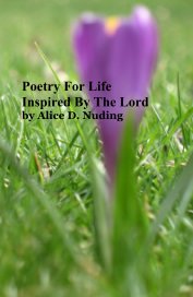 Poetry For Life Inspired By The Lord book cover