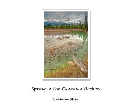 Spring in the Canadian Rockies book cover
