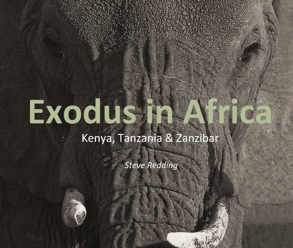 Bekijk Exodus in Africa Kenya, Tanzania & Zanzibar op Steve Redding