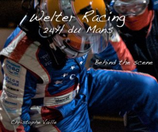 Welter Racing  24H du Mans book cover