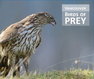 2nd Edition - Vancouver Birds of Prey book cover
