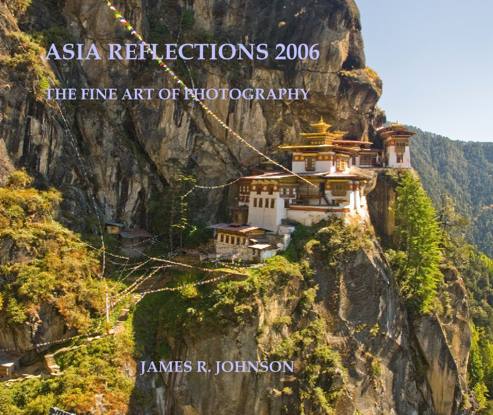 View Asia Reflections 2nd. Edition by James Johnson