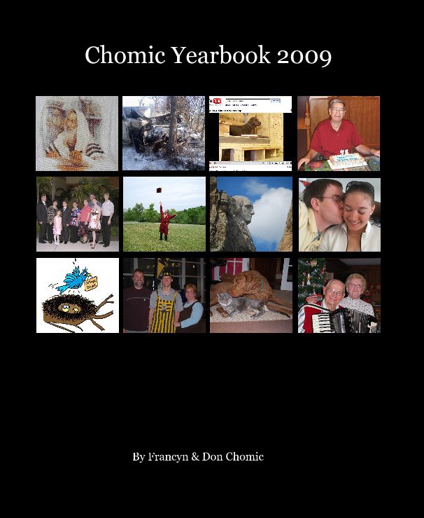 View Chomic Yearbook 2009 by Francyn & Don Chomic