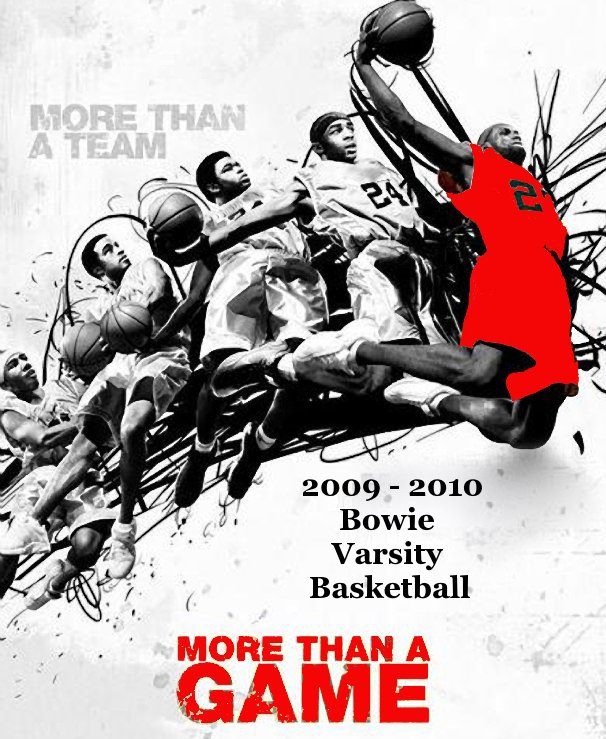 View 2009 - 2010 Bowie Varsity Basketball by dudleyh