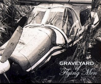 Graveyard of Flying Men book cover