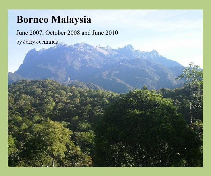 Ver Borneo Malaysia por Jerry Jecminek