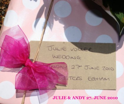 JULIE & ANDY 27. JUNE 2010 book cover