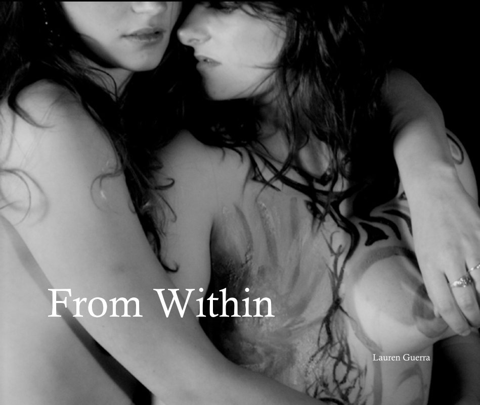 Ver From Within por Lauren Guerra