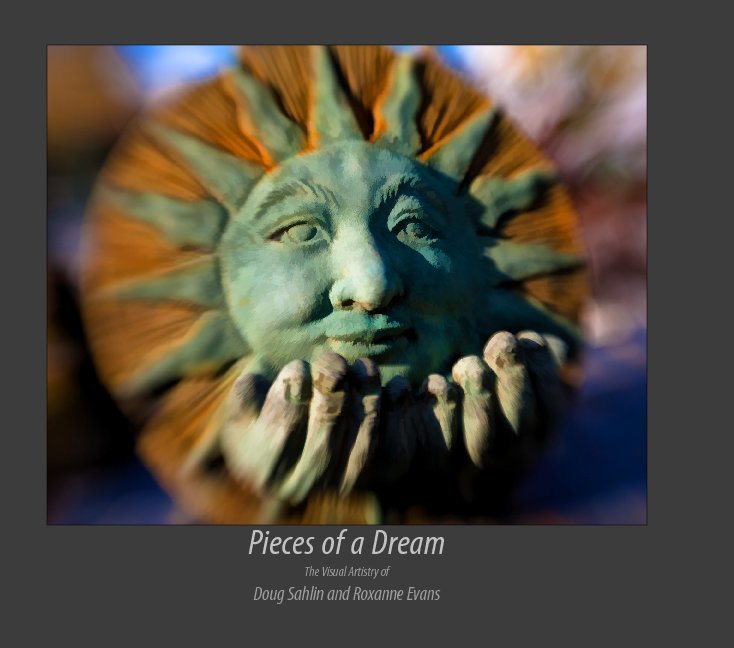 Visualizza Pieces of a Dream di Doug Sahlin and Roxanne Evans
